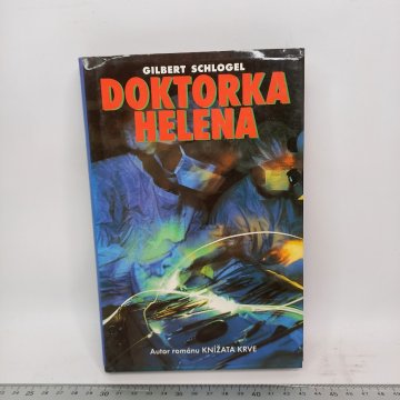 Gilbert Schlogel: Doktorka Helena