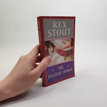 Rex Stout: Tři stažené opony