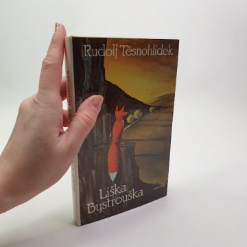 Rudolf Těsnohlídek: Liška Bystrouška