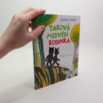 Zbyněk Černík: Taková medvědí rodinka