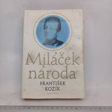 František Kožík: Miláček národa
