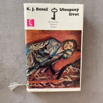 K.J. Beneš: Uloupený život