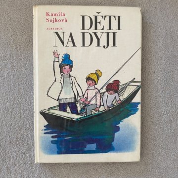 Kamila Sojková: Děti na Dyji