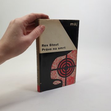 Rex Stout: Právo na smrt