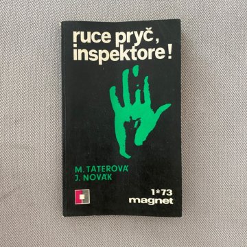 Taterová, Novák: Ruce pryč, inspektore!