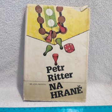 Petr Ritter: Na hraně