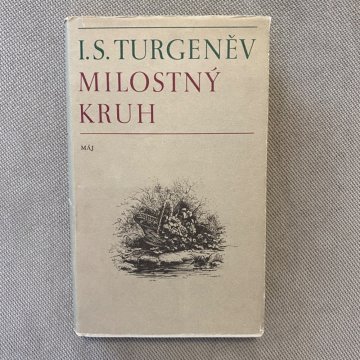 I.S. Turgeněv: Milostný kruh