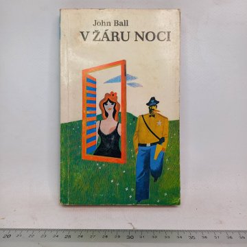 John Ball: V žáru noci