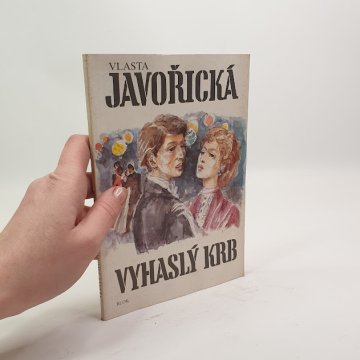 Vlasta Javořická: Vyhaslý krb