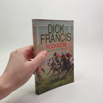 Dick Francis: Rozkazem