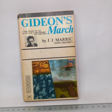 John Creasey (J. J. Marric): Gideon´s March