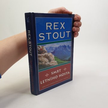 Rex Stout: Smrt letního hosta