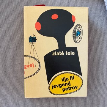 Ilja Ilf, Jevgenij Petrov: Zlaté tele