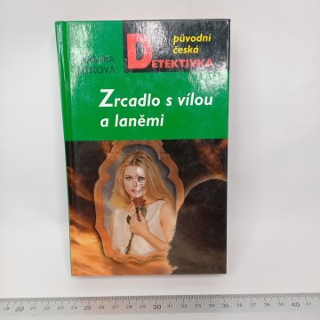 Barbara Ježková: Zrcadlo s vílou a laněmi