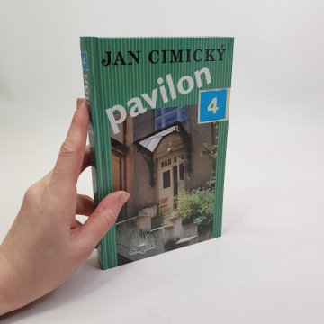 Jan Cimický: Pavilon 4