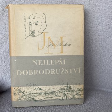 Jiří Mahen: Nejlepší dobrodružství