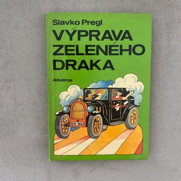 Slavko Pregl: Výprava zeleného draka