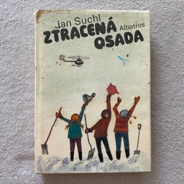 Jan Suchl: Ztracená osada