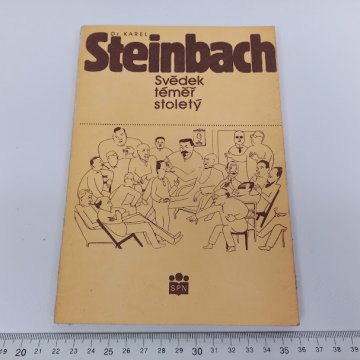 Dr. Karel Steinbach: Svědek téměř stoletý